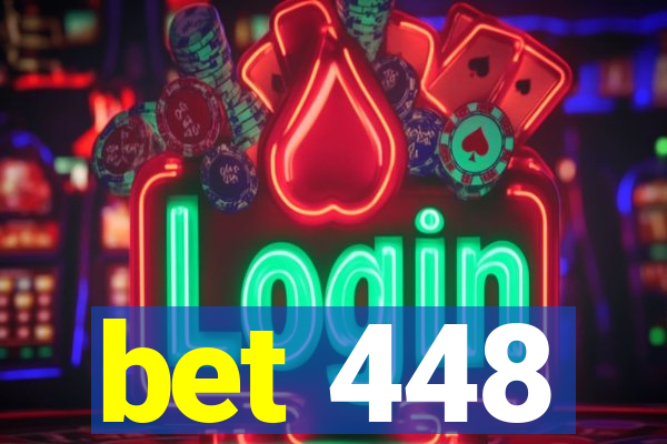 bet 448